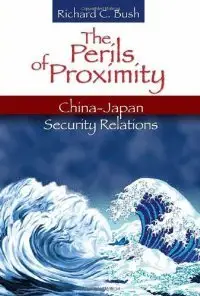 The Perils of Proximity: China-japan Security Relations (repost)
