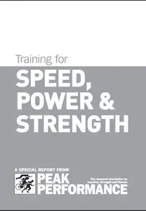 Training for Speed, Power and Strength (repost)