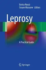 Leprosy: A Practical Guide [Repost]