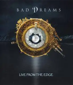 Bad Dreams - Live From The Edge (2017)