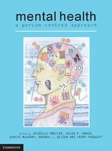 Mental Health: A Person-centred Approach