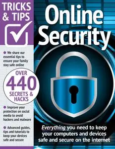 Online Security Tricks and Tips - 16th Edition - November 2023