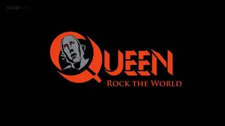 BBC - Queen: Rock the World (2017)