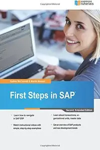 First Steps in SAP: A beginner's guide to SAP