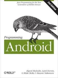 Programming Android: Java Programming for the New Generation of Mobile Devices, 2nd Edition