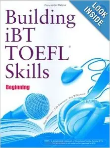Building Skills for the TOEFL iBT: Beginning (repost)