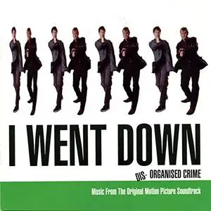 Dario Marianelli - I Went Down (Original Motion Picture Soundtrack) (1997)