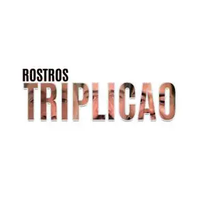 Triplicao - Rostros (2022)