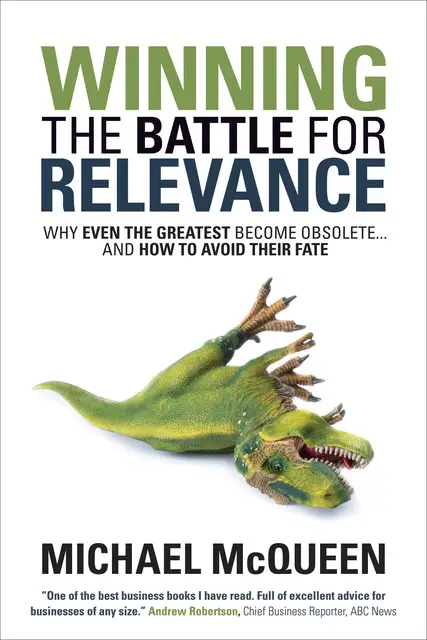 «Winning the Battle for Relevance» by Michael McQueen