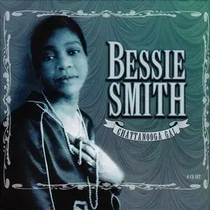 Bessie Smith - Chattanooga Gal (2004) 4CD