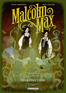 Malcolm Max - Tome 2 - Résurrection