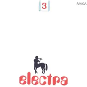 Electra - Electra 3 (Amiga 8 55 762) (GDR 1980) (Vinyl 24-96 & 16-44.1)