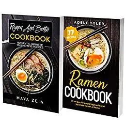 Ramen Cookbook: 2 Books in 1: 125 Recipes For Classic Japanese Noodles Soup