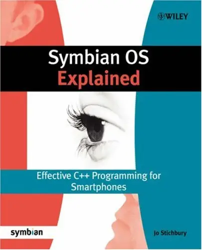 Symbian OS Explained: Effective C++ Programming for Smartphones (Reupload)