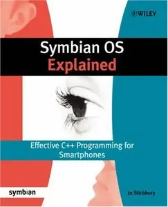 Symbian OS Explained: Effective C++ Programming for Smartphones (Reupload)