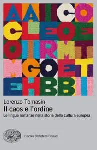 Lorenzo Tomasin - Il caos e l'ordine