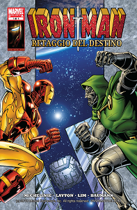 Iron Man - Retaggio Del Destino - Volume 1