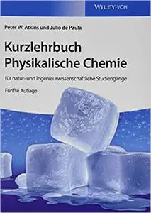 Kurzlehrbuch Physikalische Chemie