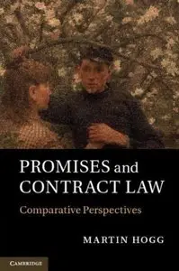 Promises and Contract Law: Comparative Perspectives (repost)