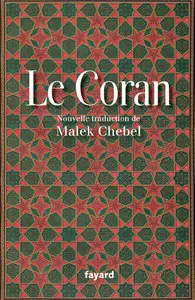 Le Coran By Malek Chebel