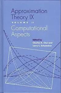 Approximation Theory IX: Volume I: Theoretical Aspects