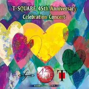 T-Square - T-SQUARE 45th Anniversary Celebration Concert (Live) (2024)