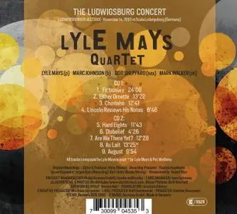 Lyle Mays Quartet - The Ludwigsburg Concert (2015) {2CD Set, SWR Music--Naxos JAH-453 rec 1993}