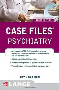 Case Files Psychiatry (3rd Edition) [Repost]