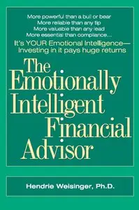 The Emotionally Intelligent Financial Advisor (repost)