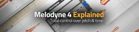 Groove3 - Melodyne 4 Explained (2016)