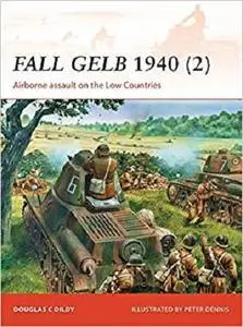 Fall Gelb 1940 (2): Airborne assault on the Low Countries (Campaign)