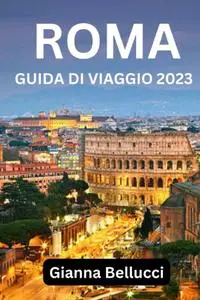 Gianna Bellucci - Guida turistica di Roma 2023