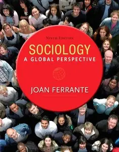 Sociology: A Global Perspective (9th Edition)