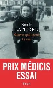 Nicole Lapierre, "Sauve qui peut la vie"