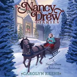 «A Nancy Drew Christmas» by Carolyn Keene