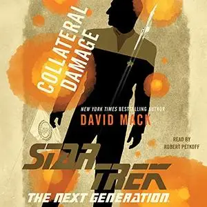 Collateral Damage: Star Trek: The Next Generation [Audiobook]