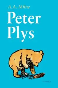 «Peter Plys» by A.A. Milne