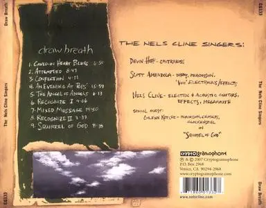 The Nels Cline Singers - Draw Breath (2007) {Cryptogramophone CG133}