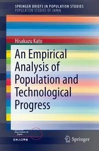 An Empirical Analysis of Population and Technological Progress