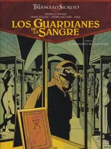 El Triangulo Secreto. Los Guardianes de la Sangre 1 & 2