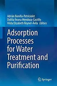 Adsorption Processes for Water Treatment and Purification