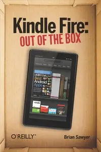Kindle Fire: Out of the Box