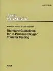 Standard guidelines for in-process oxygen transfer testing