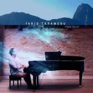 Fabio Caramuru - Piano Solos (2023) [Official Digital Download 24/48]