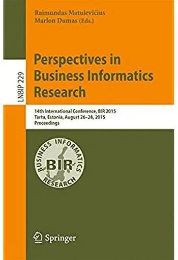 Perspectives in Business Informatics Research: 14th International Conference