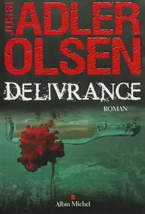 Jussi Adler-Olsen, "Délivrance"