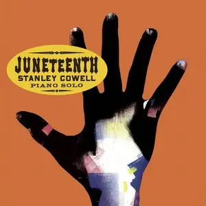 Cowell Stanley - Juneteenth (2015)