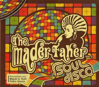 VA - The Maderfaker Vol. 2: Soul Disco (2009)