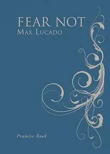 Fear Not: for I am with you always: promise book