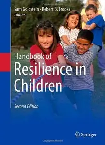 Handbook of Resilience in Children